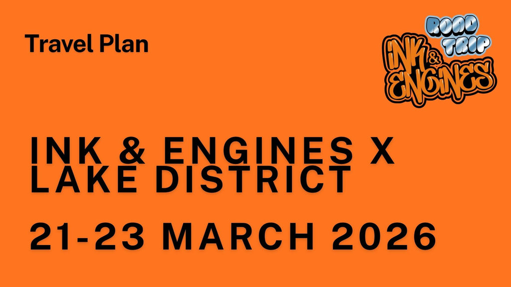 INK & ENGINES X LAKE DISTRICT